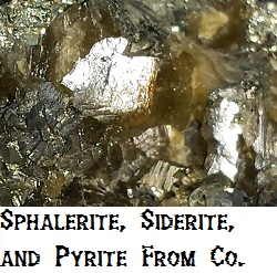 Sphalerite, Siderite and Pyrite